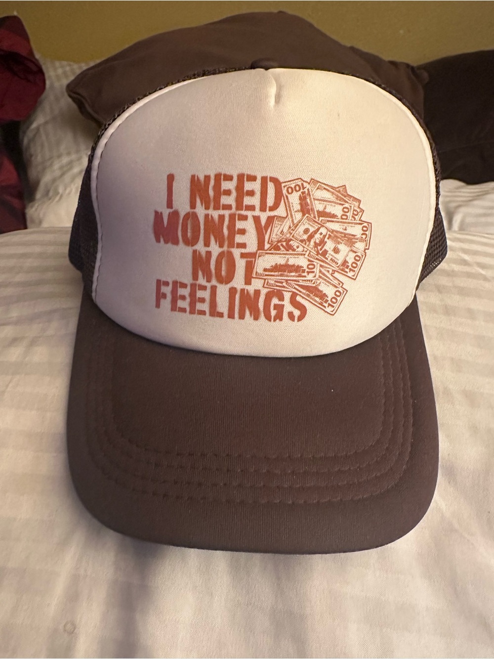 Brown and White Trucker Hat with 'I Need Money Not Feelings' Graphic